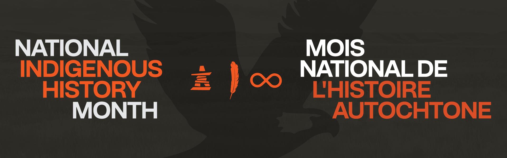National Indigenous History Month - Mois national de l'histoire autochtone